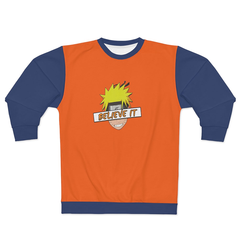 Naruto Believe It Pullover Classic Sweatshirt